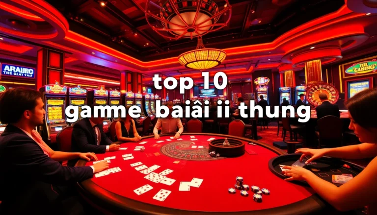 Top 10 Game Bài Đổi Thưởng: Expert Strategies to Win Big in 2025