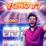 Spark Joy with YONO 777: Your Gateway to Engaging Slot Gaming Fun